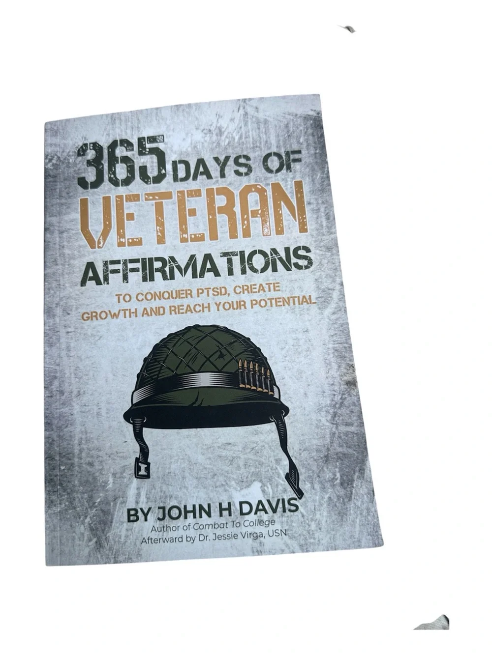 365 Days of Veteran Affirmations by John H Davis — Gray & Olive Cover
